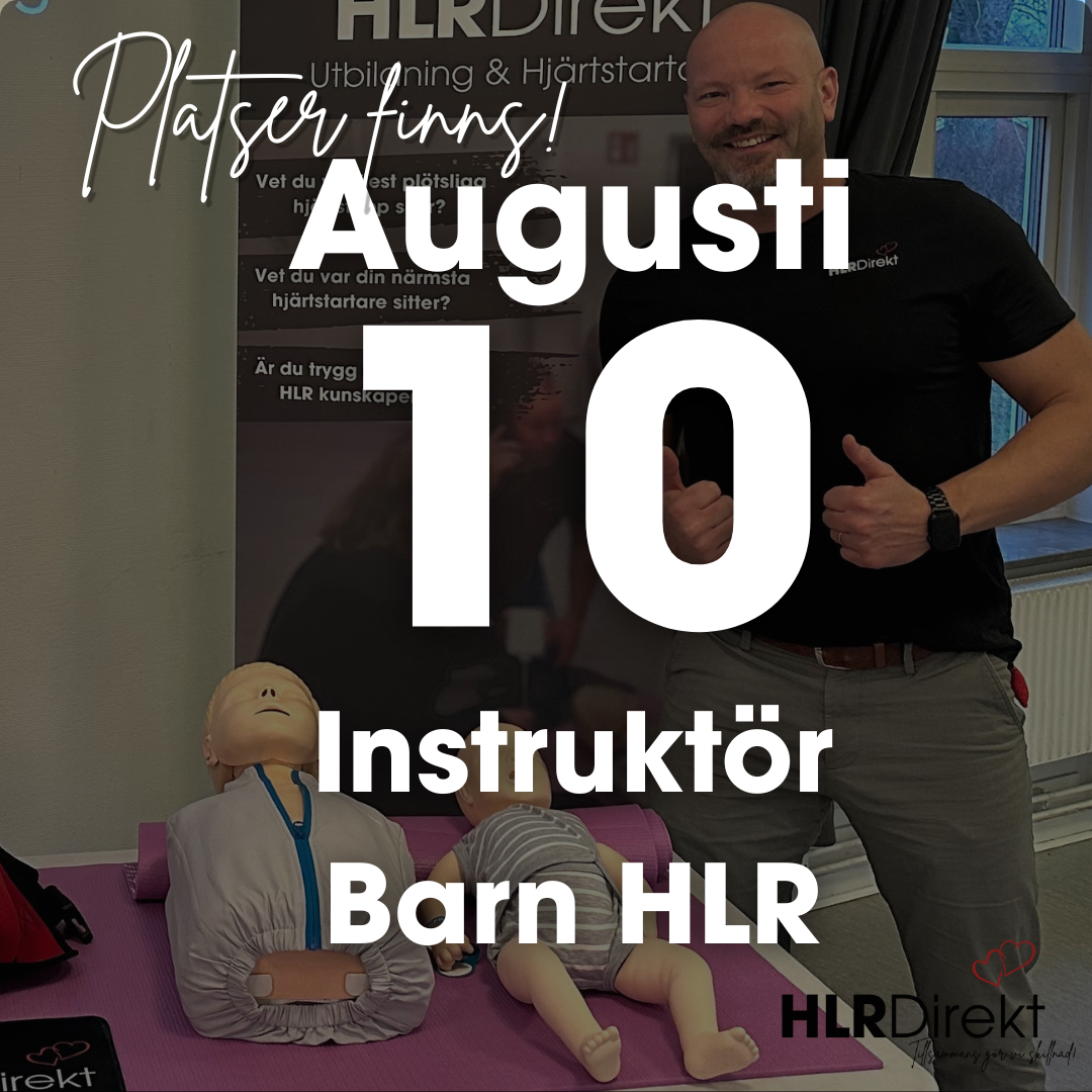 10 Augusti - Instruktör Utbildning i Barn HLR