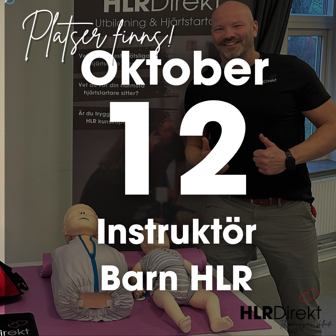 12 Oktober - Instruktör Utbildning i Barn HLR