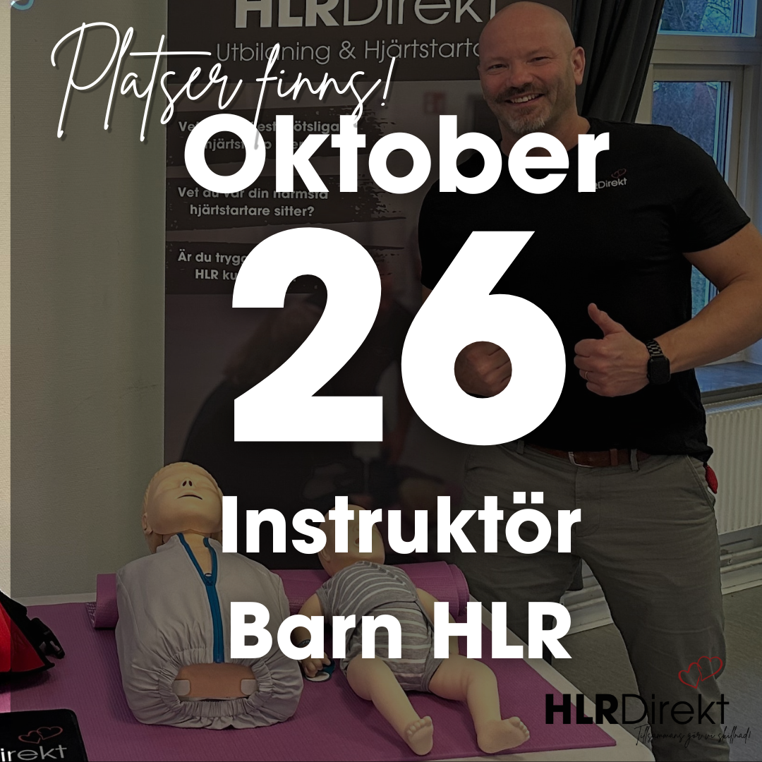 26 Oktober - Instruktör Utbildning i Barn HLR