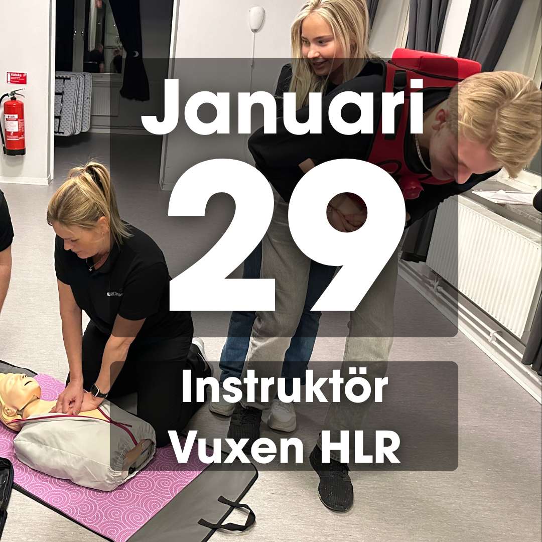 29 Januari - Instruktör Utbildning i Vuxen HLR