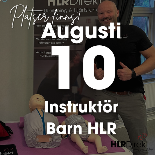 10 Augusti - Instruktör Utbildning i Barn HLR