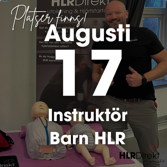 17 Augusti - Instruktör Utbildning i Barn HLR