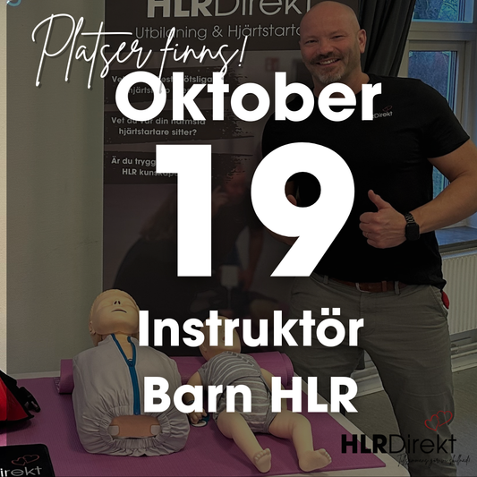 19 Oktober - Instruktör Utbildning i Barn HLR