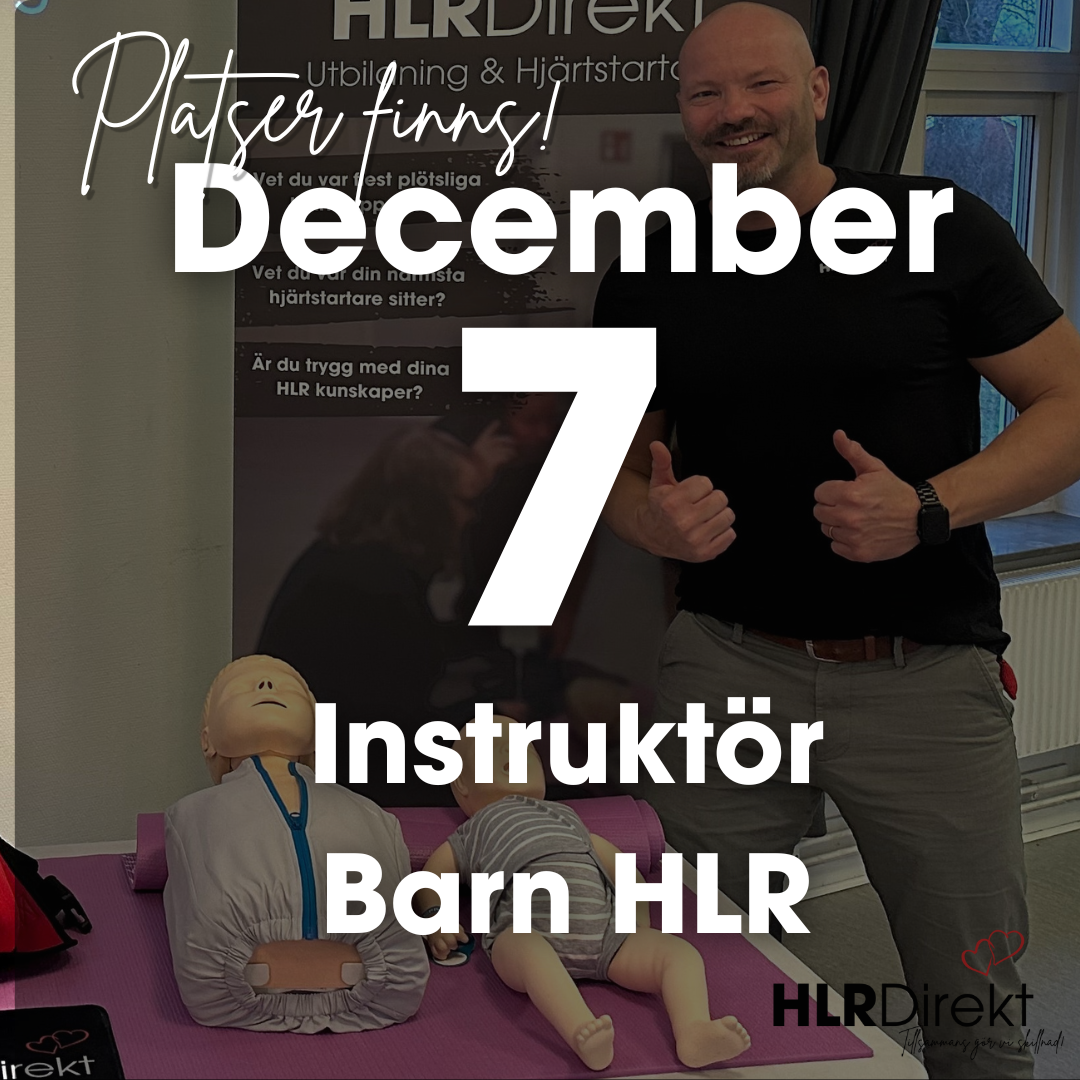7 December - Instruktör Utbildning i Barn HLR