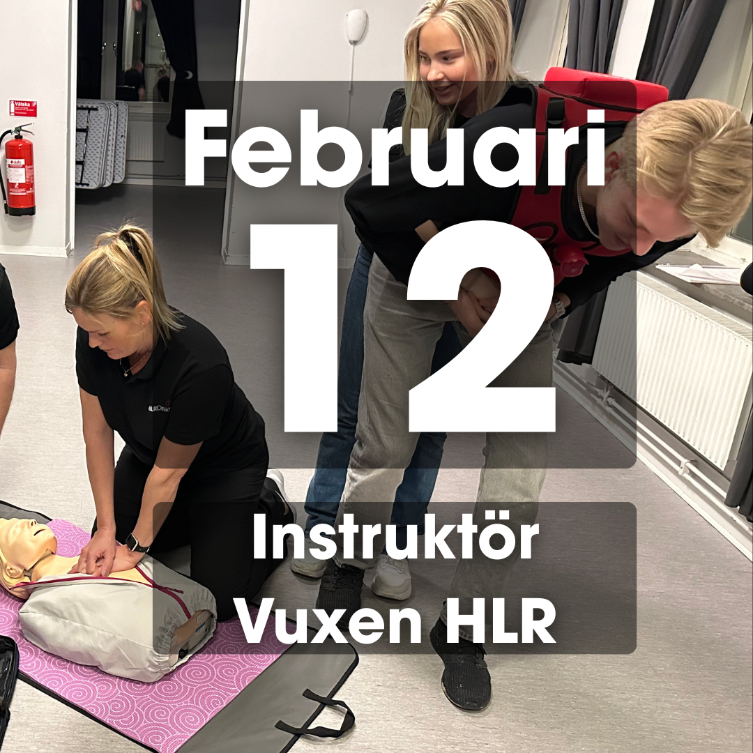 12 Februari - Instruktör Utbildning i Vuxen HLR