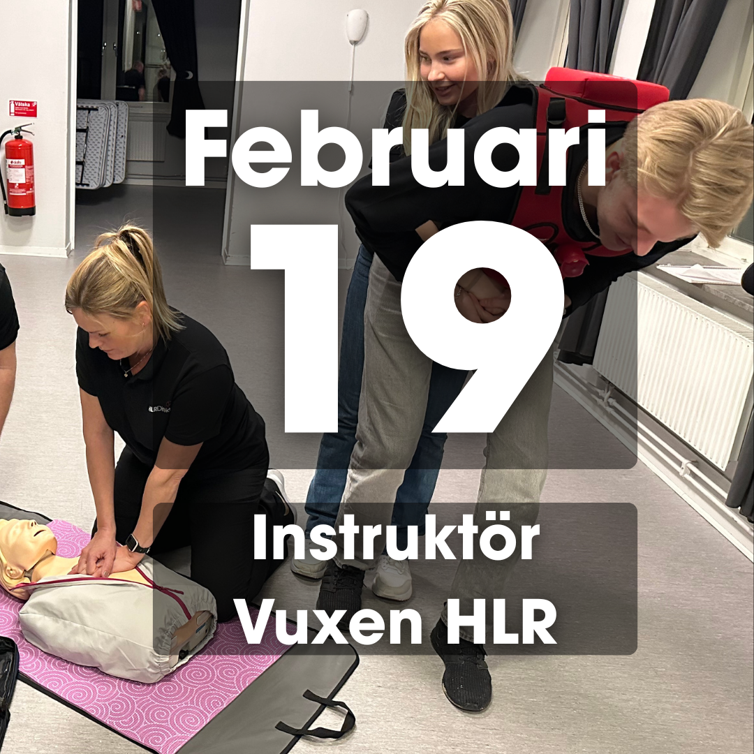 19 Februari - Instruktör Utbildning i Vuxen HLR