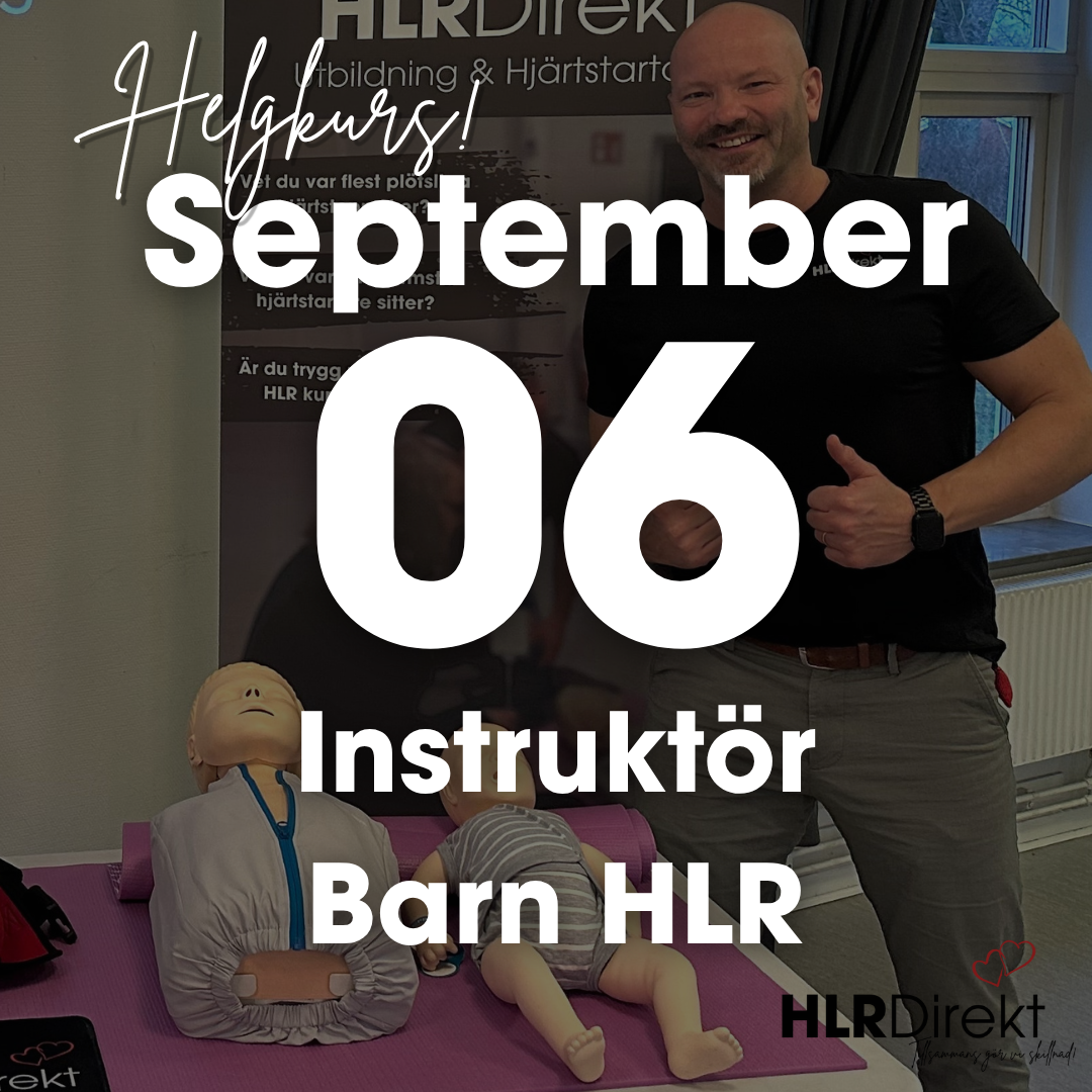 6 September - Instruktör Utbildning i Barn HLR (2 platser kvar)