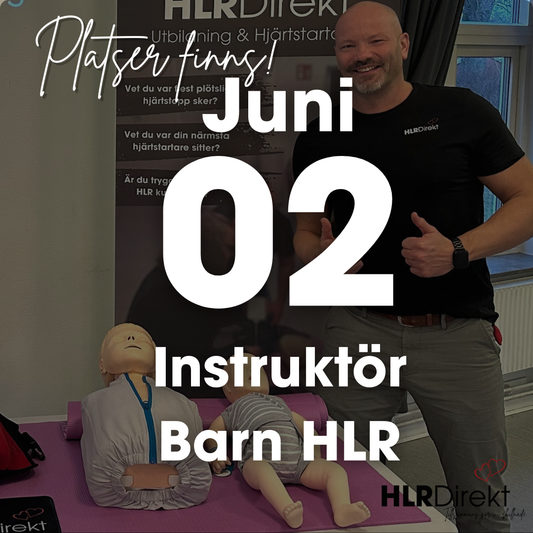 2 Juni - Instruktör Utbildning i Barn HLR