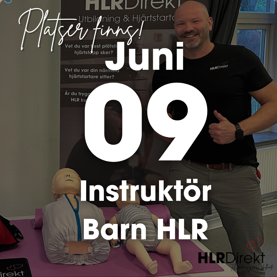 9 Juni - Instruktör Utbildning i Barn HLR